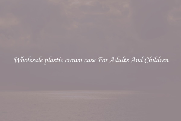 Wholesale plastic crown case For Adults And Children