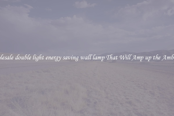 Wholesale double light energy saving wall lamp That Will Amp up the Ambiance