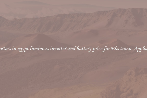 importers in egypt luminous inverter and battery price for Electronic Appliances