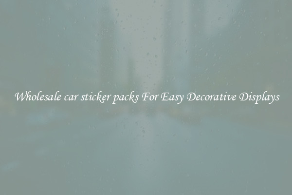 Wholesale car sticker packs For Easy Decorative Displays