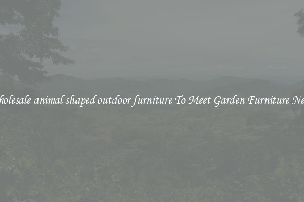 Wholesale animal shaped outdoor furniture To Meet Garden Furniture Needs